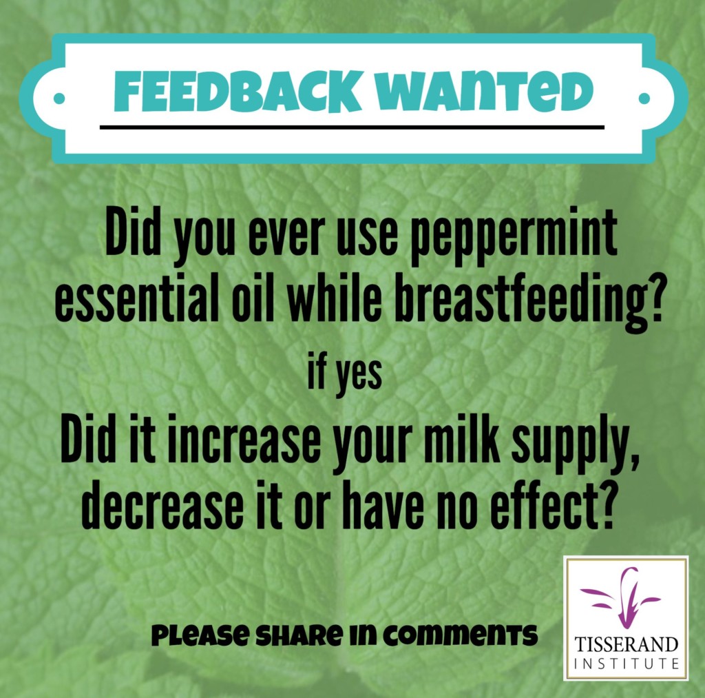 Peppermint and Breastfeeding Results of Poll Tisserand Institute