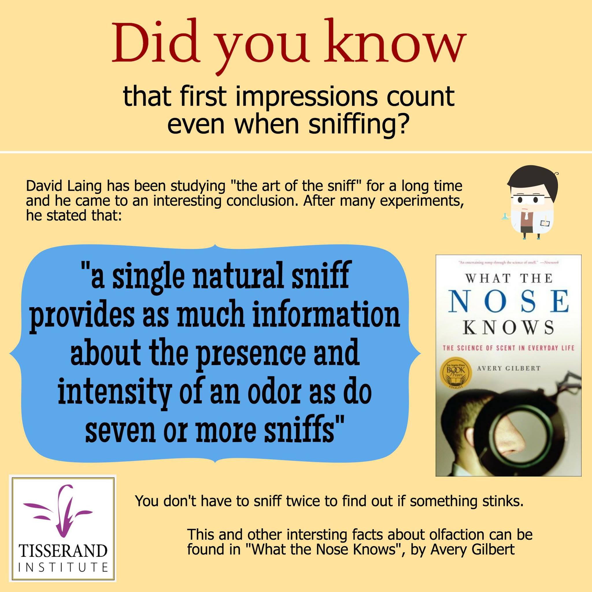 First sniff counts || Did you know?