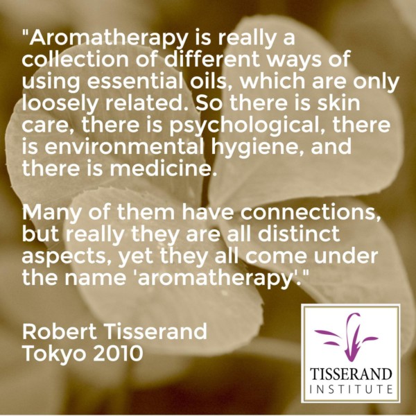 What is aromatherapy? Tisserand Institute
